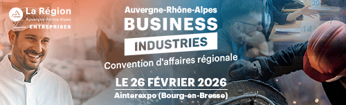 Auvergne-Rhône-Alpes Business Industries – convention d’affaires régionale 2026