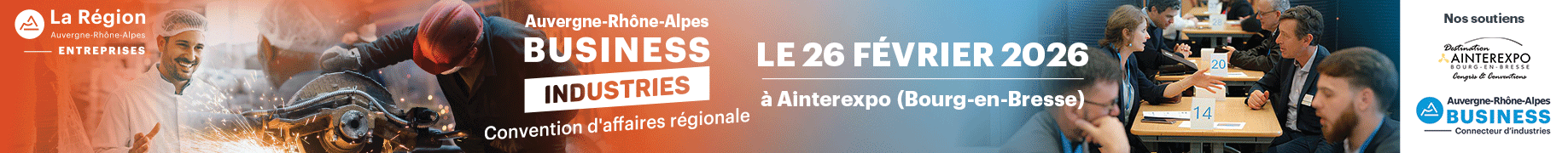 Auvergne-Rhône-Alpes Business Industries – convention d’affaires régionale 2026